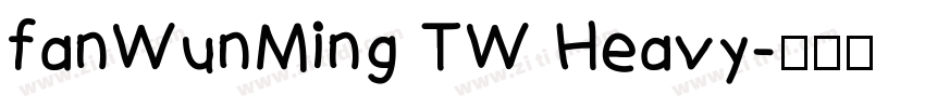 fanWunMing TW Heavy字体转换
